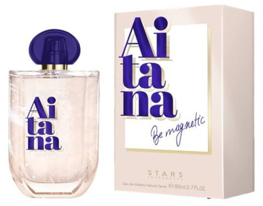 Aitana Be Magnetic Eau de Toilette 80 ml - Atrévete a Brillar con un Aroma Único